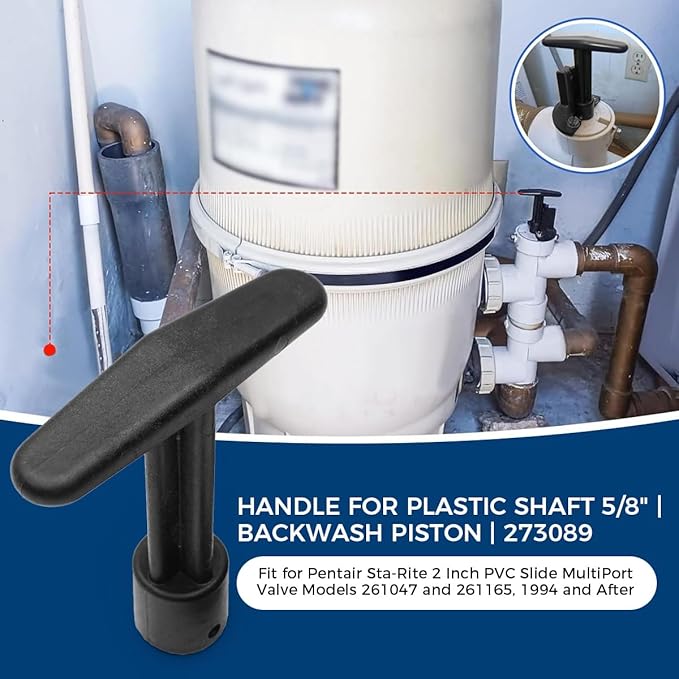 Backwash Piston Plastic Shaft, 273089 Slide Valve Handle for Pentair Sta-Rite Pool and Spa Filter 2" MultiPort Push and Pull Valve 261047 261165 261165 5/8" PVC Multiport Slide Valve Tee Handle, 2pcs