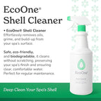 Shell Cleaner by EcoOne | All-Natural, Fragrance-Free Spa & Hot Tub Surface Cleaner | Hot Tub Shell Cleaner Removes Scum, Grime, & Stains | Foam-Free Spray-and-Wipe Hot Tub Cleaner, 32 Oz